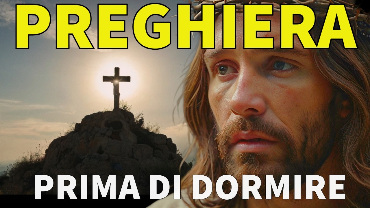 PREGHIERA PRIMA DI DORMIRE 🙏 Compieta❤️Domenica 22 Febbraio 2026