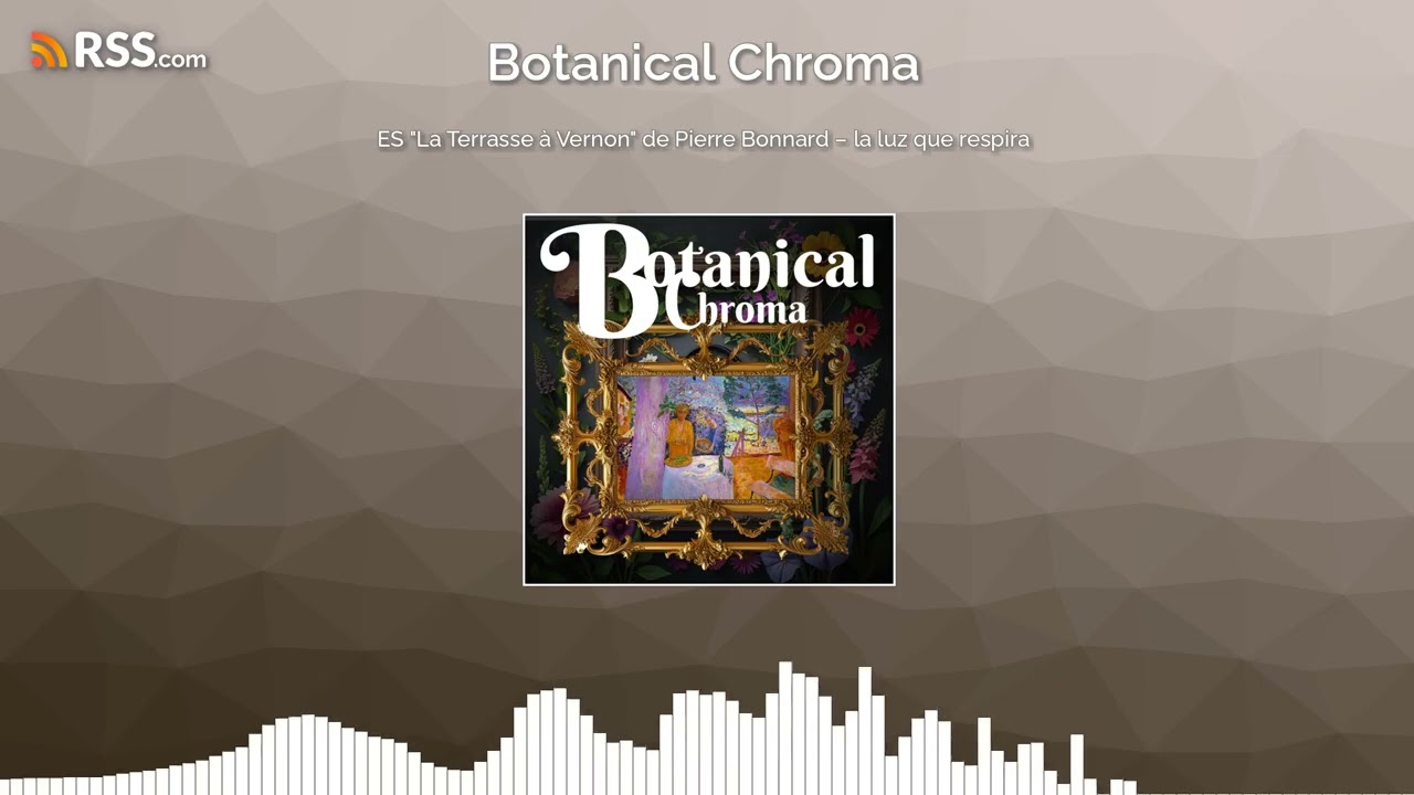 ES “La Terrasse à Vernon” de Pierre Bonnard – la luz que respira