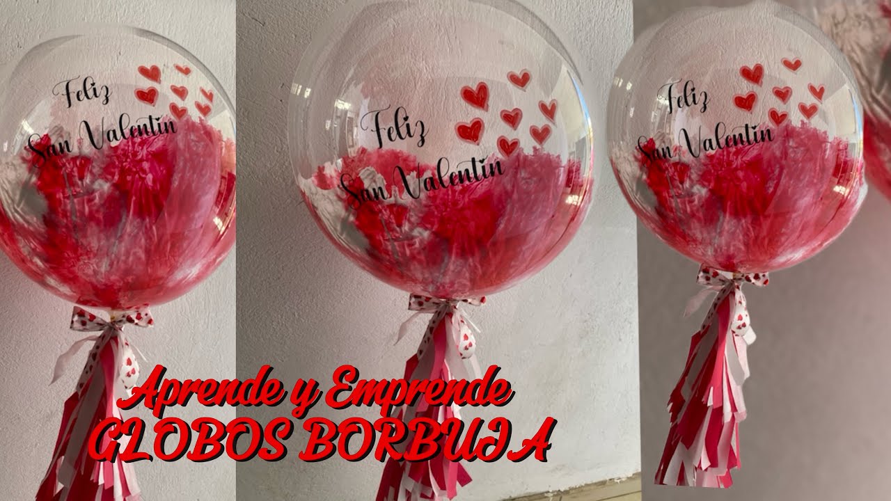 Aprende a realizar globo borbuja de San valentin desde cero✏️🎈Aprende y emprende❤️