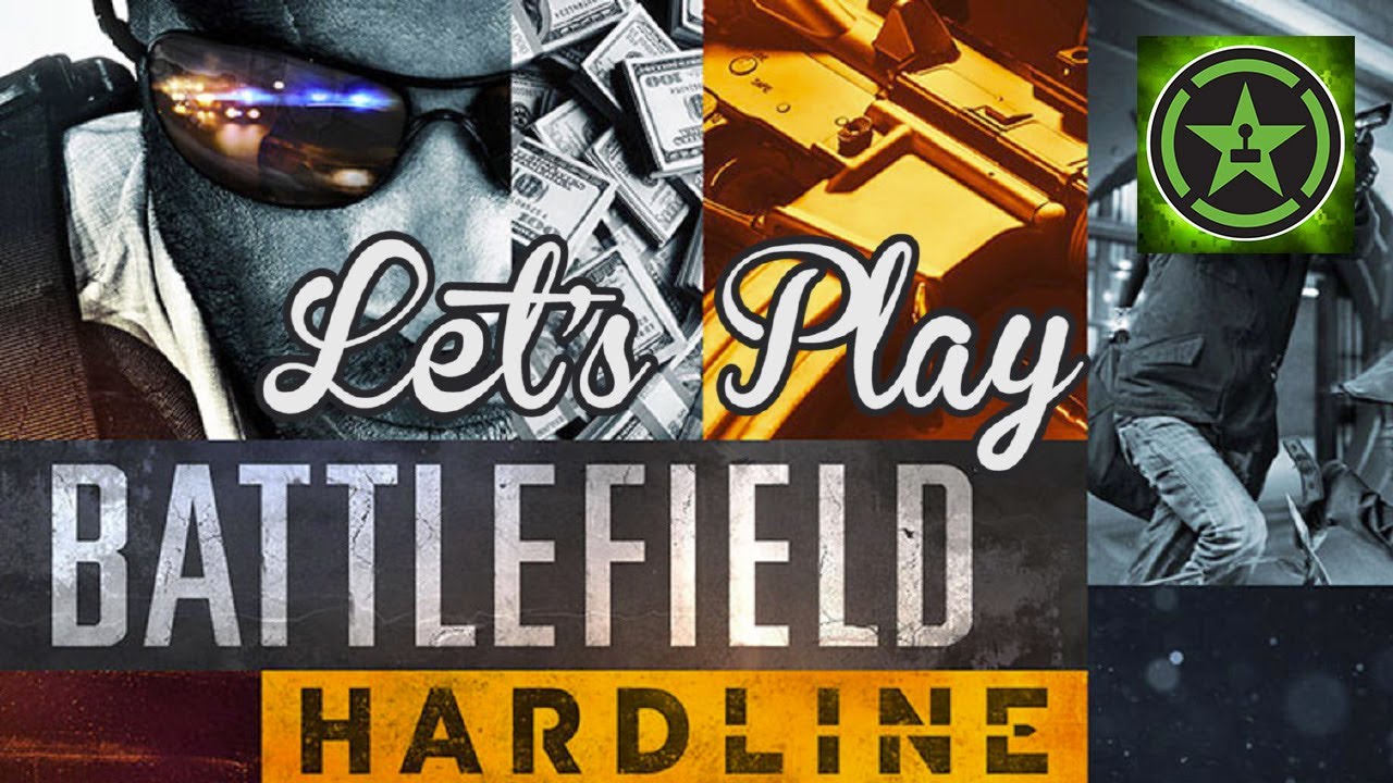 Let's Play - Battlefield Hardline