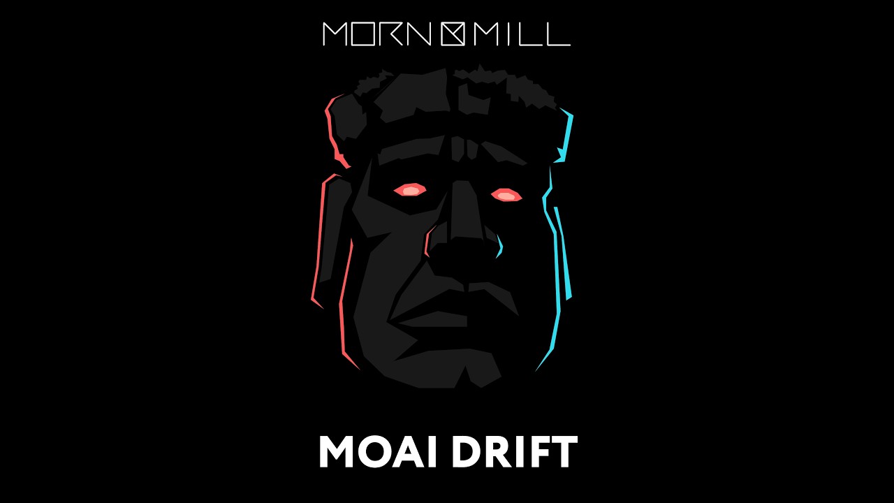 Morn Mill - MOAI DRIFT (slowed + reverb)