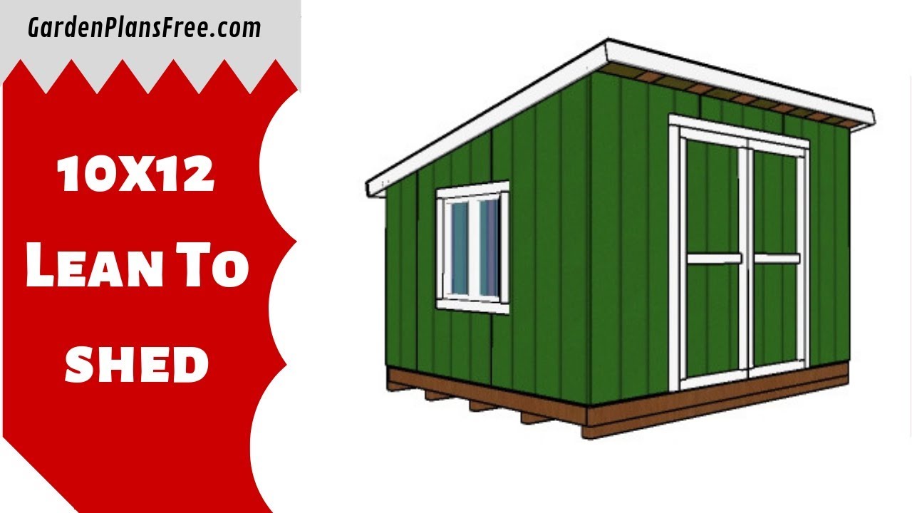 10x12 Lean to Shed   Free DIY Plans