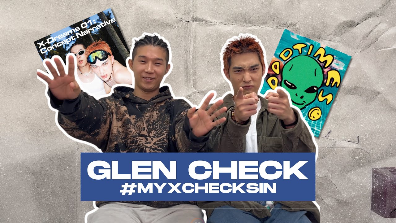 'Glen Check tells more about &lsquo;X-Dreams&rsquo; album | MYX Checks In