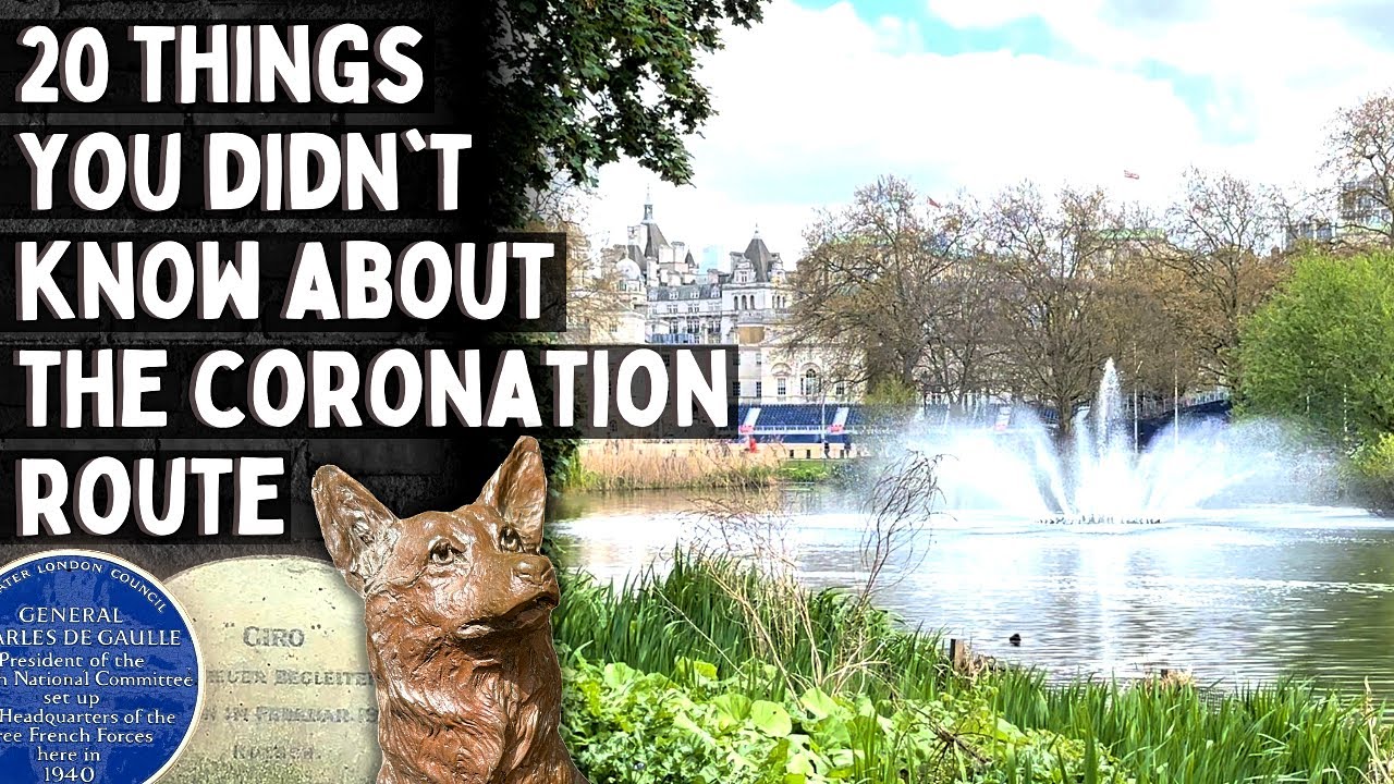 20 Things You Didn't Know About the Coronation Route
