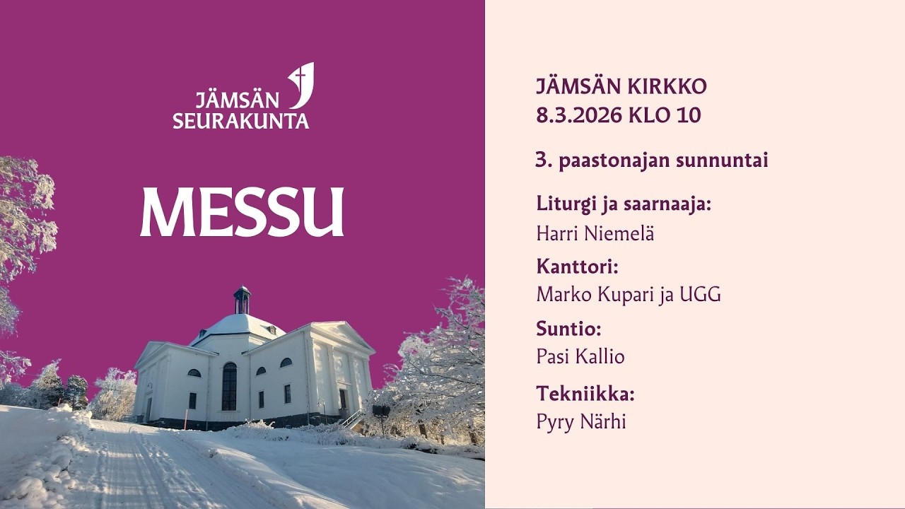 Jumalanpalvelus Jämsän kirkossa 8.3.2026 klo 10