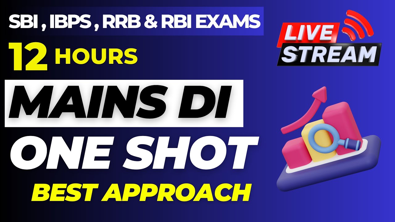 🚀12 Hours Marathon | Mains Level Data Interpretation | IBPS | SBI | RRB | RBI |  Rajan Jha