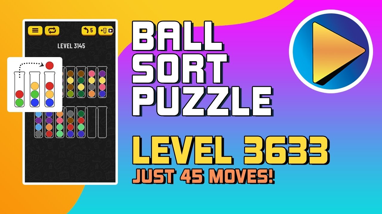Ball Sort Puzzle Level 3633 Walkthrough [45 Moves!]
