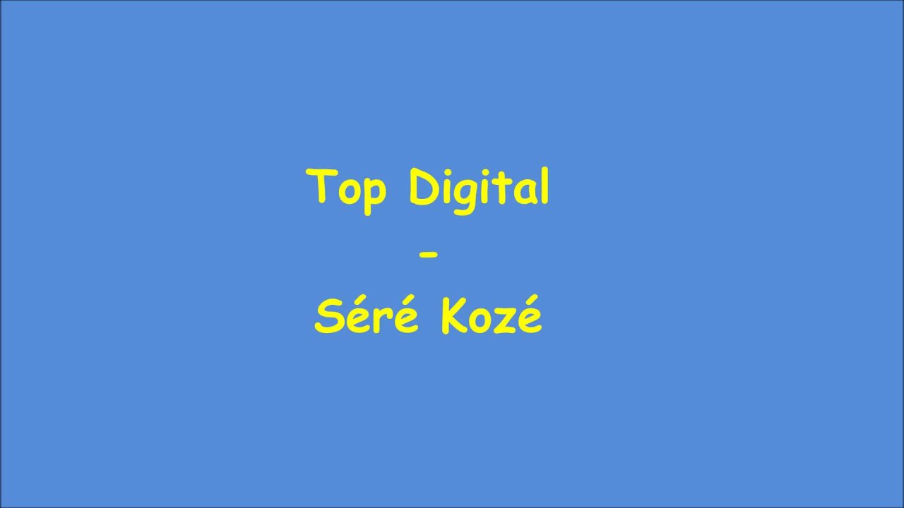 Top Digital - Séré Kozé *Kompa X'plosion Vol.5*