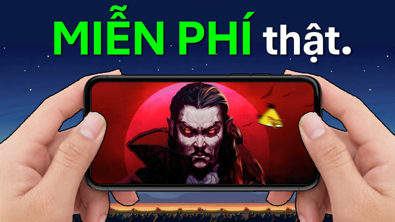 Game Mobile miễn phí hay nhất bạn không biết!