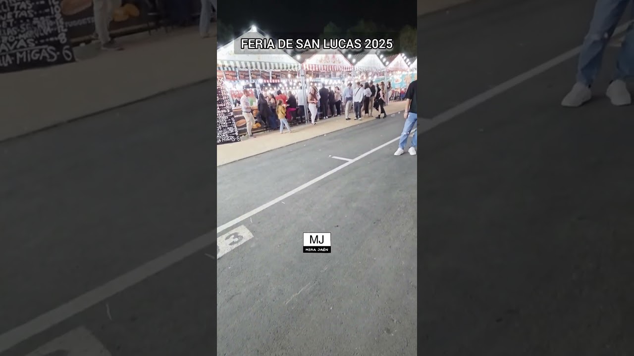 FERIA DE SAN LUCAS (JAÉN 2025)