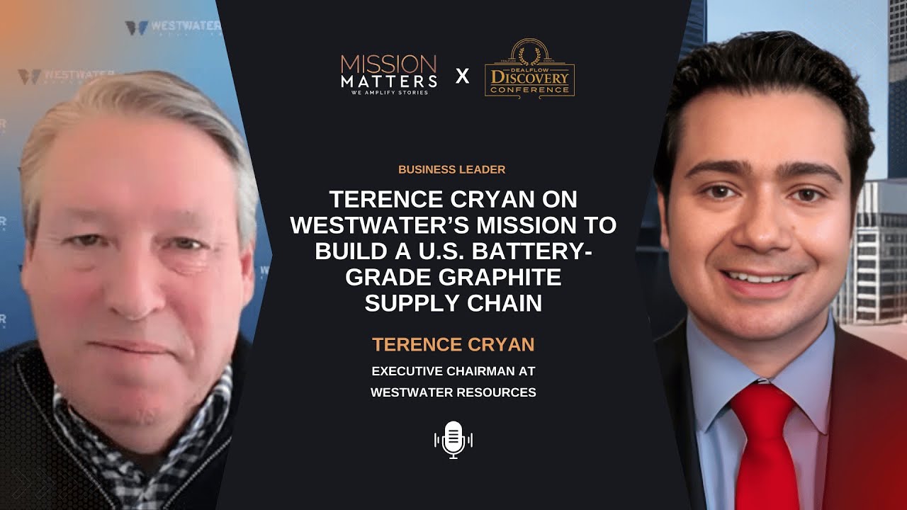 Terence Cryan on Westwater’s Mission to Build a U.S. Battery-Grade Graphite Supply Chain