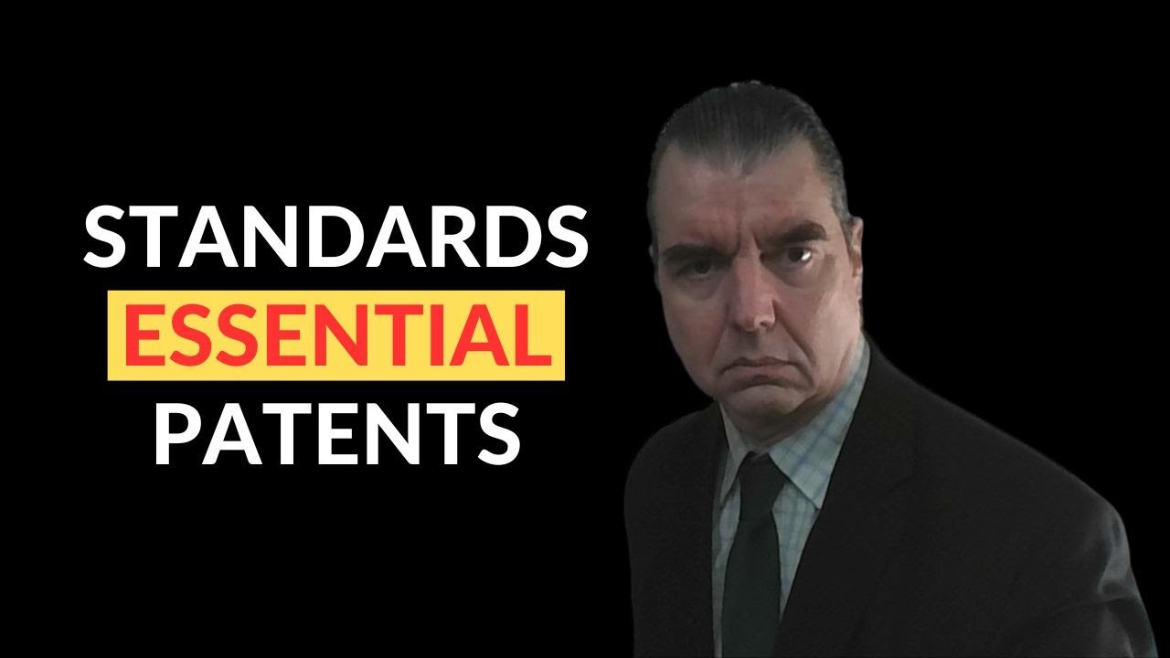 Standard Essential Patents