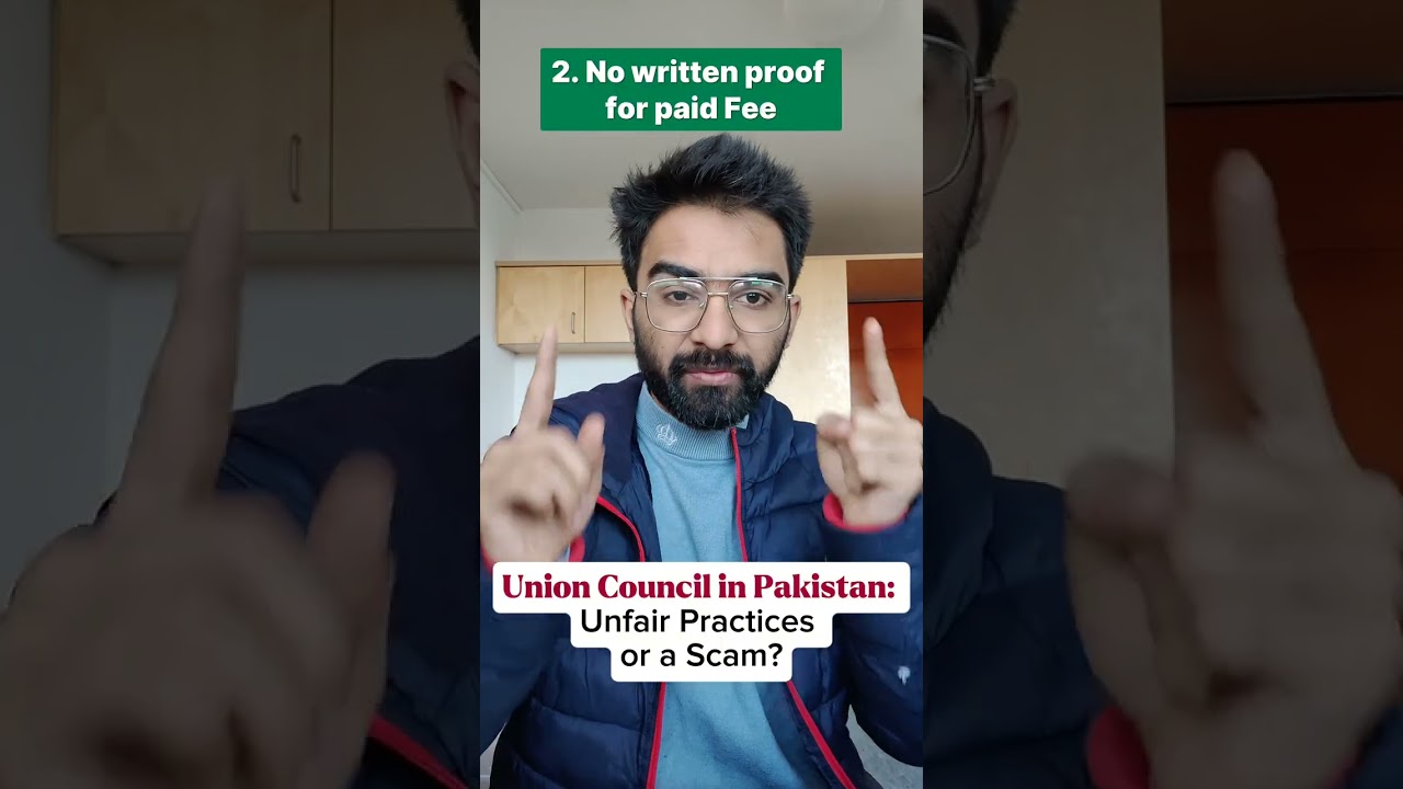 Union Council in Pakistan: Unfair Practices or a Scam for birth certificate? 