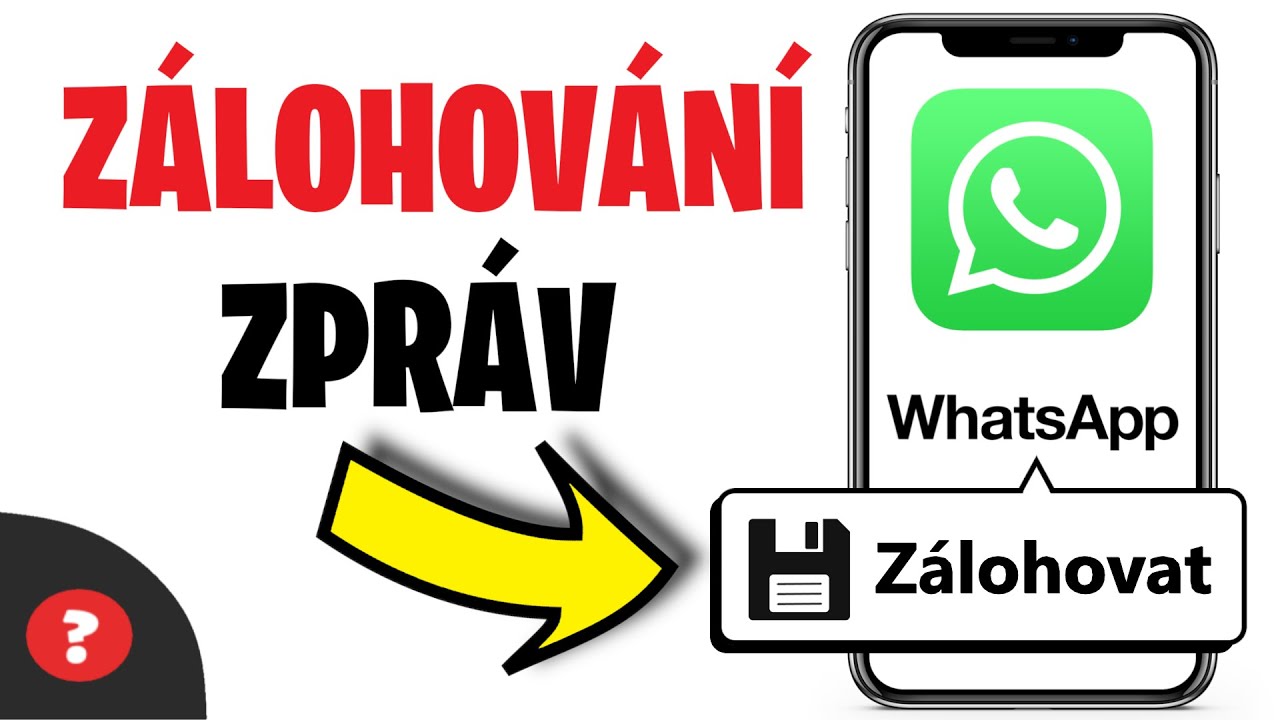 Jak ZÁLOHOVAT ZPRÁVY na WhatsAppu | Návod | WhatsApp zálohování chatů / Telefon