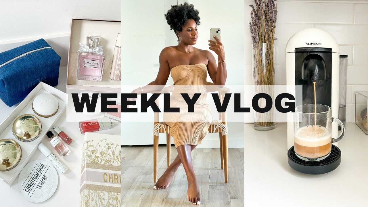 ❤︎ luxury lifestyle weekly vlog: beauty, fashion and home decor ❤︎