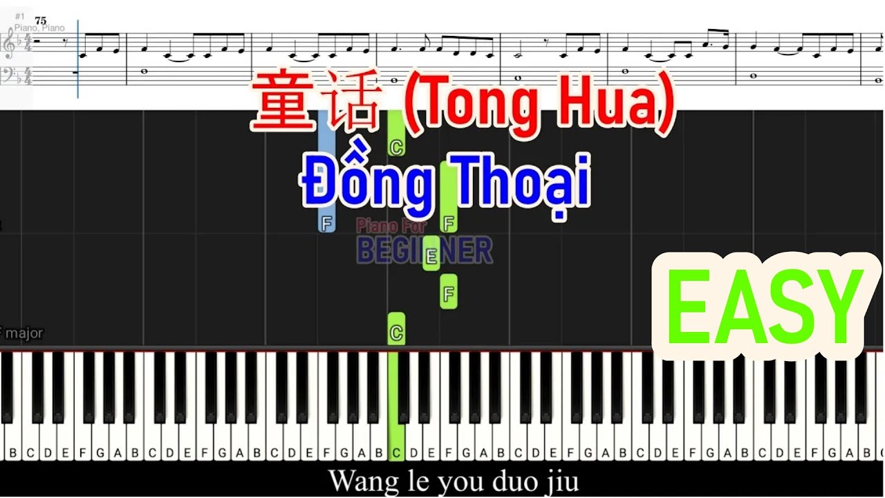ĐỒNG THOẠI Piano Easy - 童话 (Tong Hua)  | Piano For Beginner