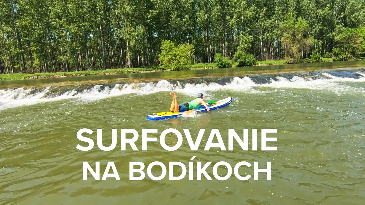 Surfovanie na Bodíkoch