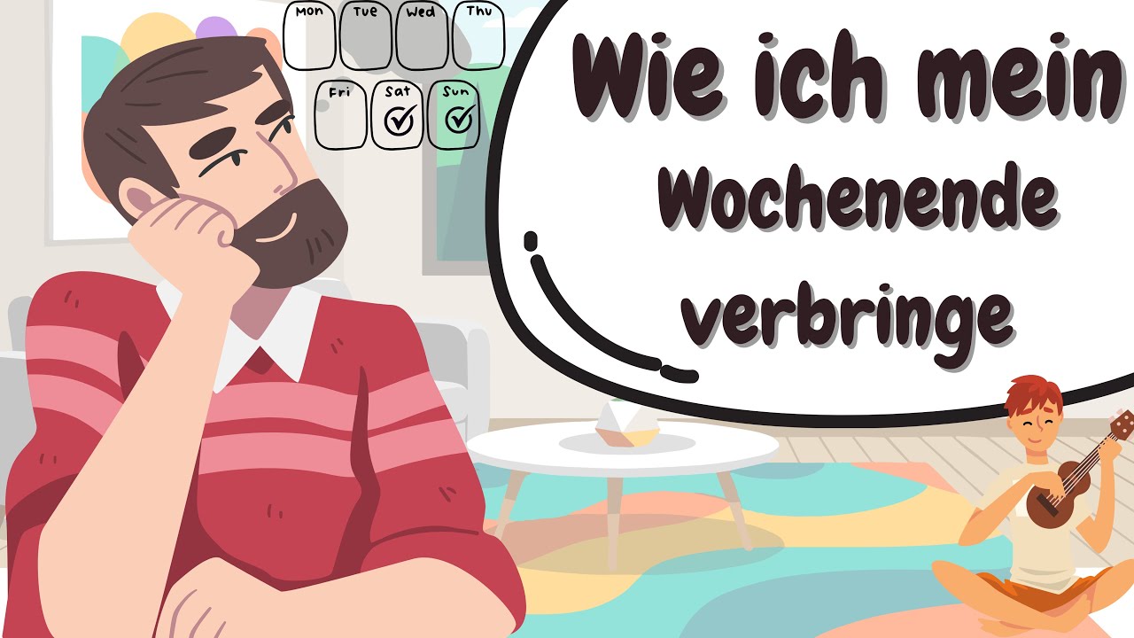 Learn German | German Podcast | Ep 51 : Wie ich mein Wochenende verbringe