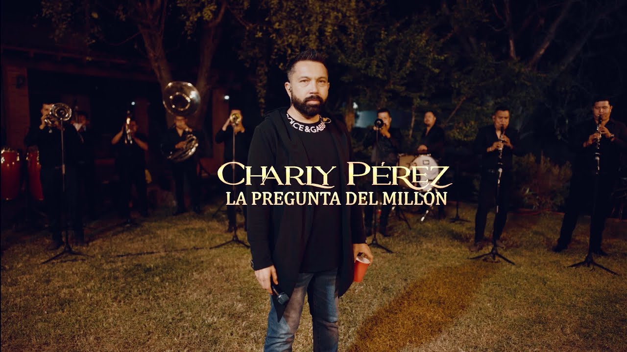 La Pregunta Del Millón - Charly Pérez