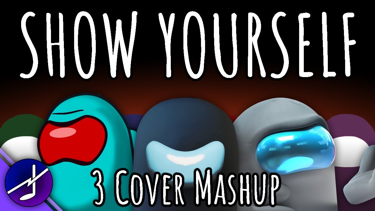 Show Yourself (3 Cover Mashup) - Caleb Hyles, GatoPaint & NateWantsToBattle | The Mashups