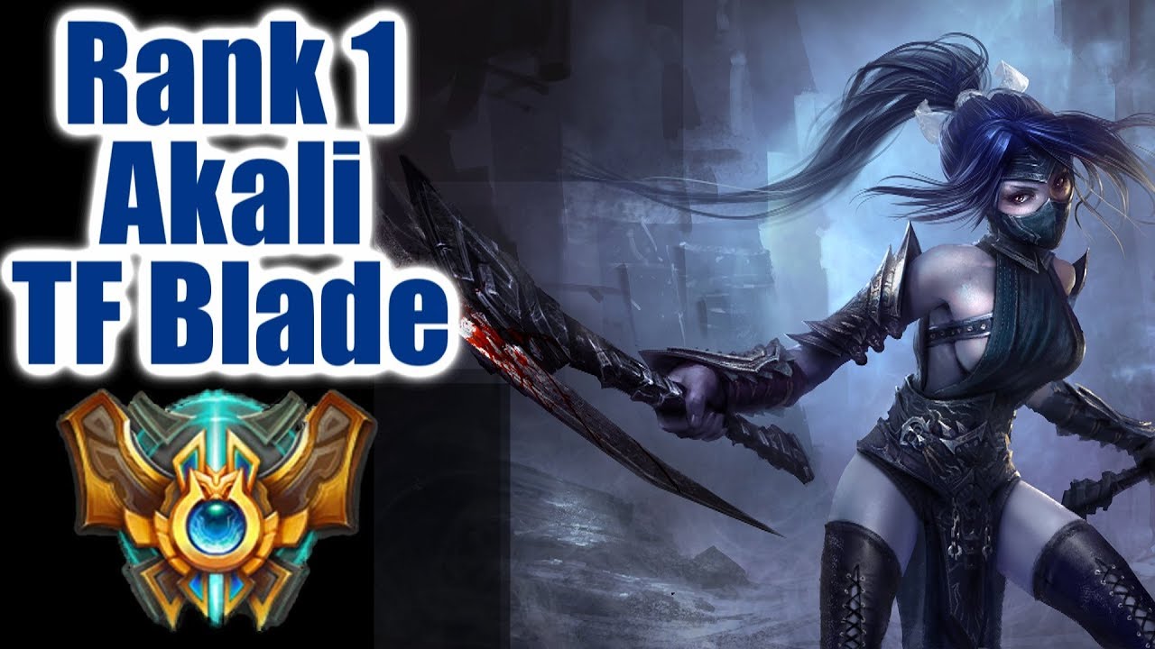 RANK 1 AKALI WORLD | TF Blade Akali montage | League of Legends