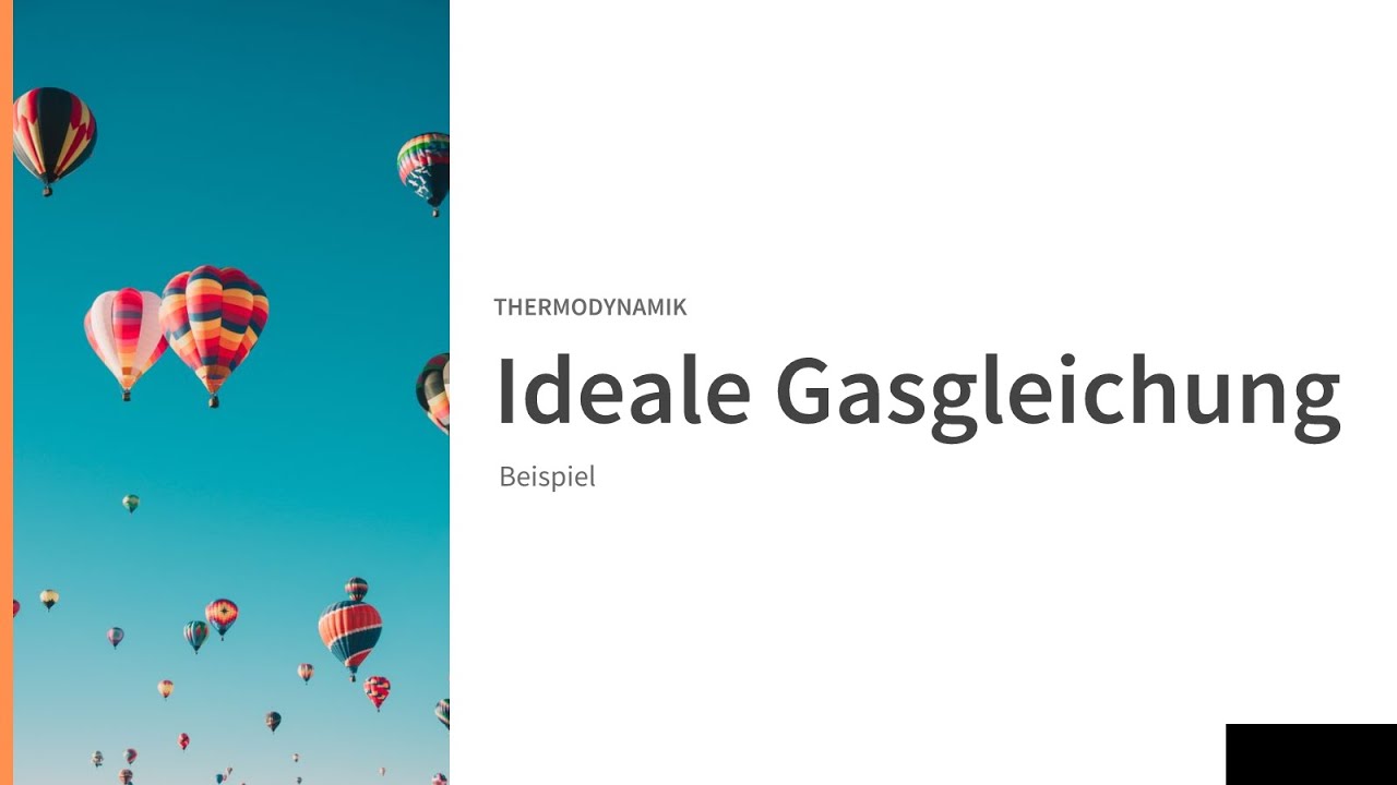 Ideale Gasgleichung: Beispiel