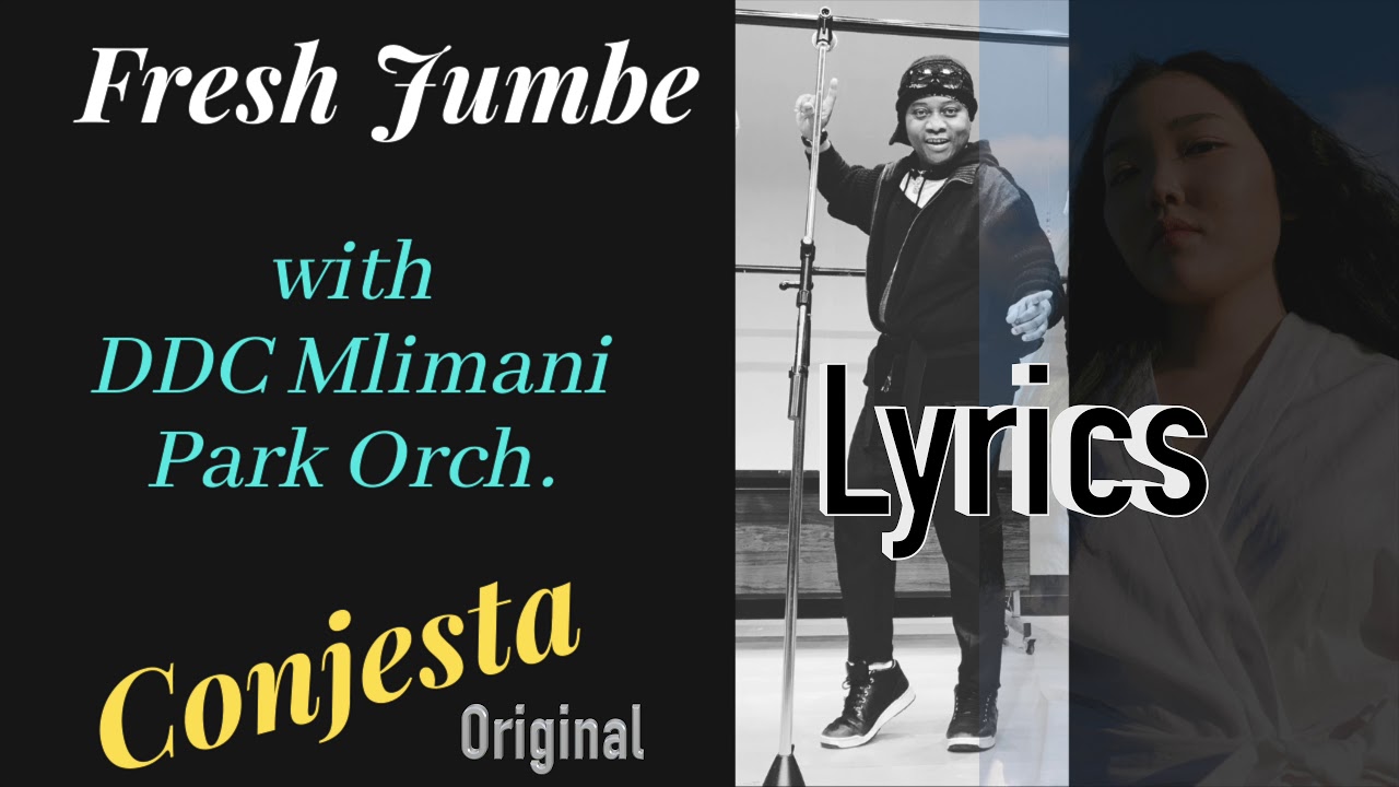 FreshJumbe with DDC Mlimani Park Orch. Conjesta Original (Lyrics)