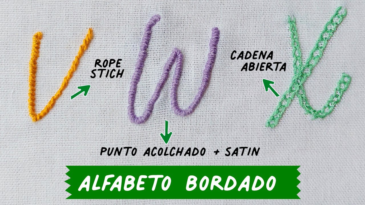 🧵 3 Puntadas para Bordar LETRAS a Mano (V, W, X) 🧵 Alfabeto Bordado A Mano