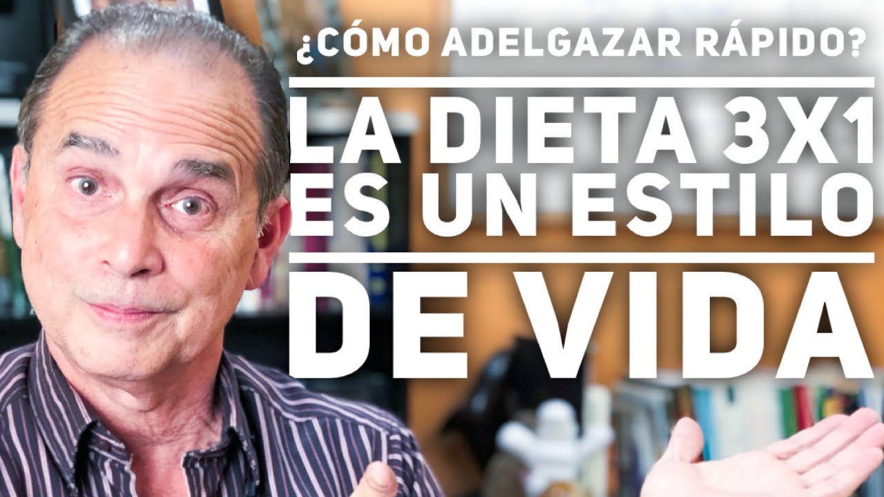 Episodio #575 &iquest;C&oacute;mo adelgazar r&aacute;pido? La Dieta 3x1 es un estilo de vida Parte 1 -