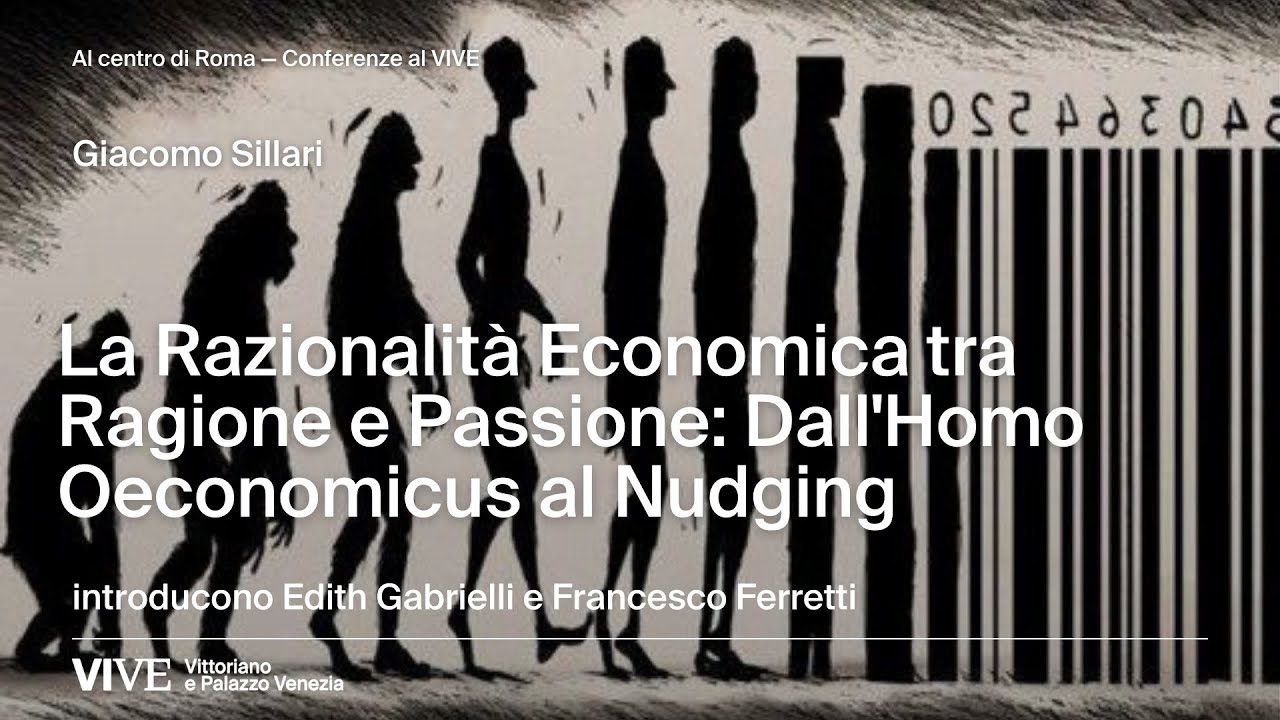 La Razionalità Economica tra Ragione e Passione: Dall'Homo Oeconomicus al Nudging