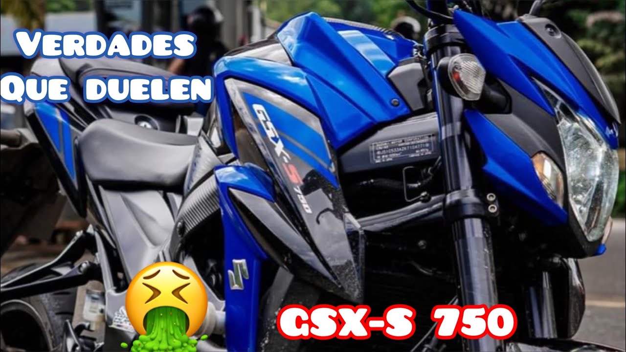 Verdades que duelen de la SUZUKI GSX-S 750 | una pulsar chochiada 🤢