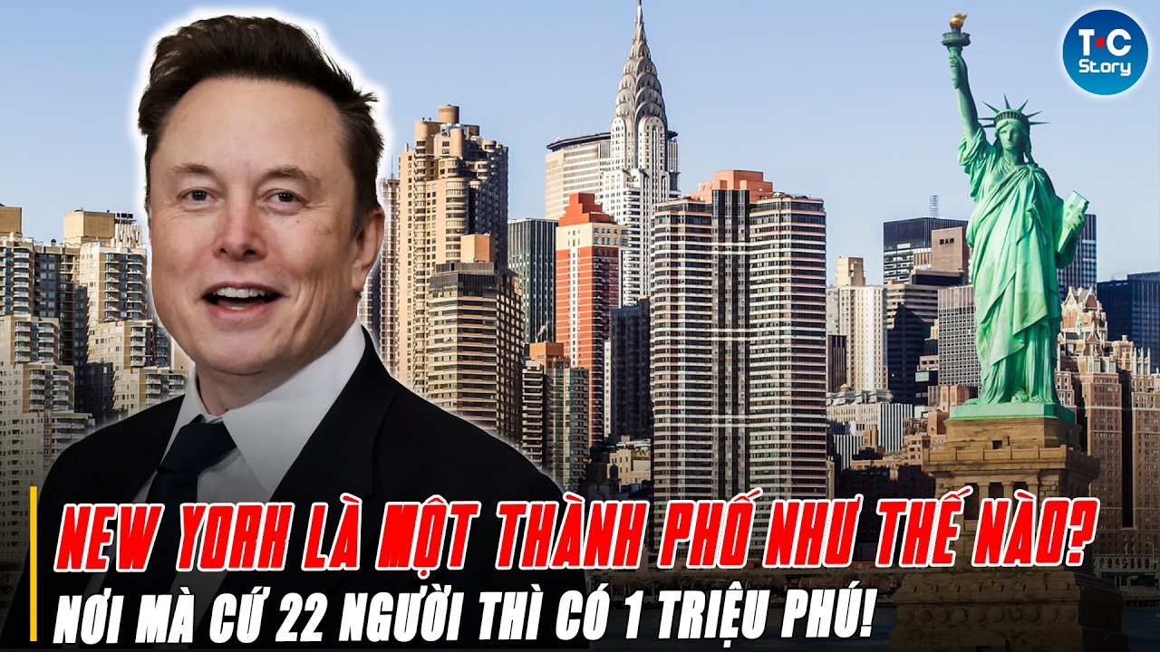 NEW YORK LÀ MỘT THÀNH PHỐ NHƯ THẾ NÀO? NƠI MÀ CỨ 22 NGƯỜI THÌ CÓ 1 TRIỆU PHÚ! T Connect - Story