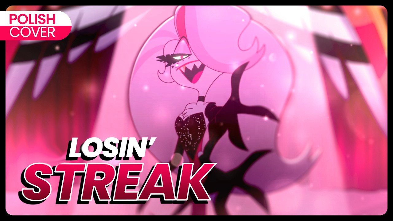 Losin' Streak PO POLSKU - Hazbin Hotel POLISH COVER