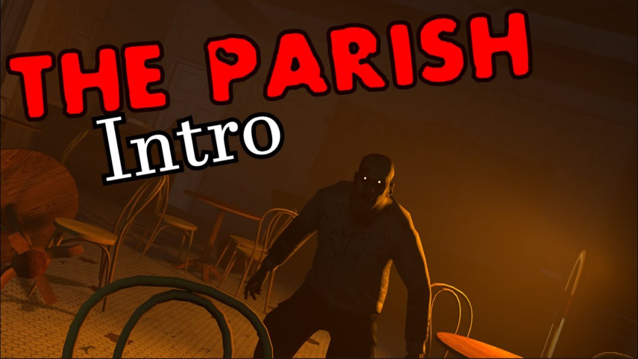 [SFM] The Parish Intro