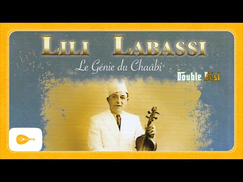 Lili Labassi - Ya lahbiba aalach
