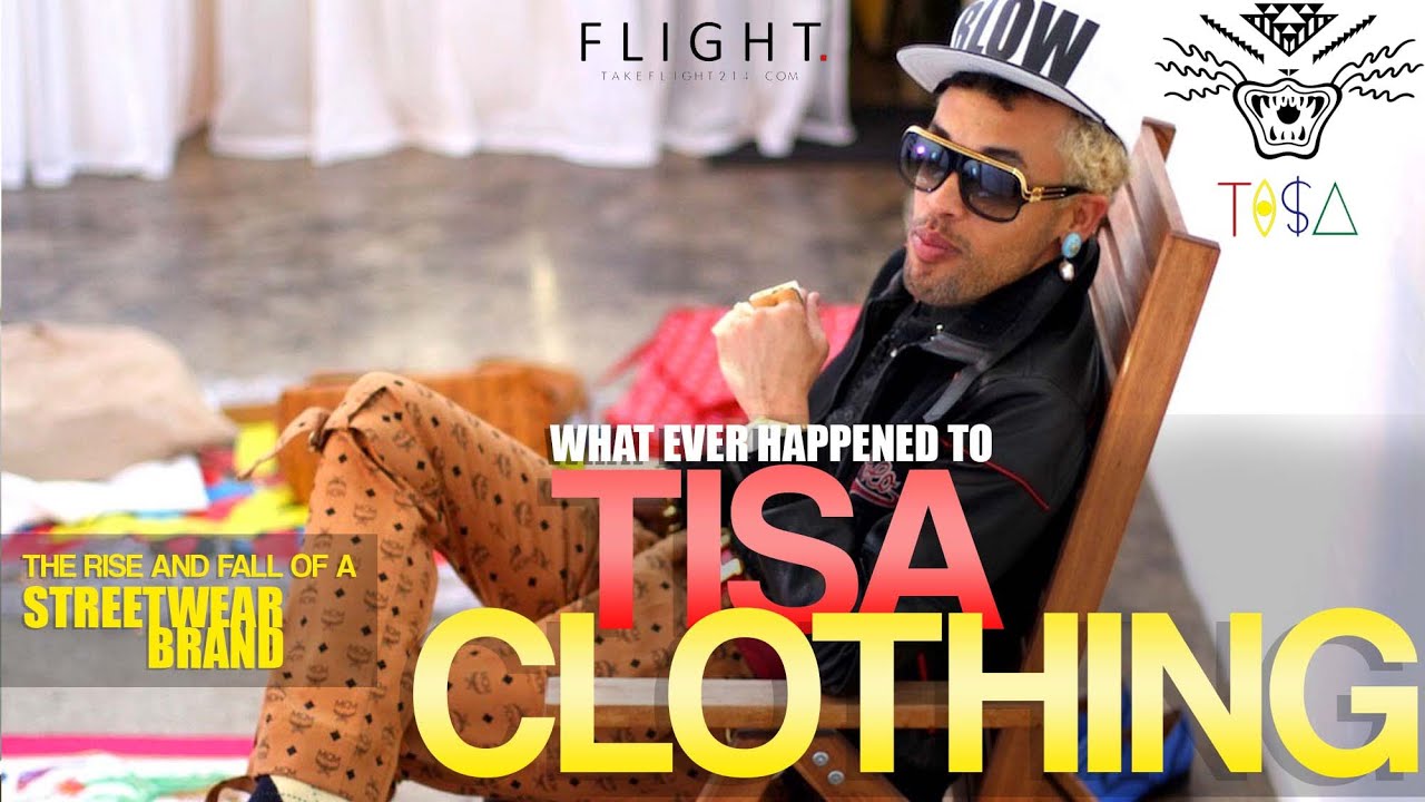 What Happened To TISA : The Rise And Fall Of A Streetwear Brand