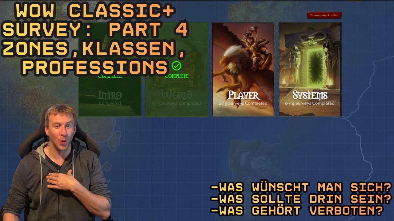 WoW Classic+ Survey Talk: Part 4 Zones,Classes und Professions