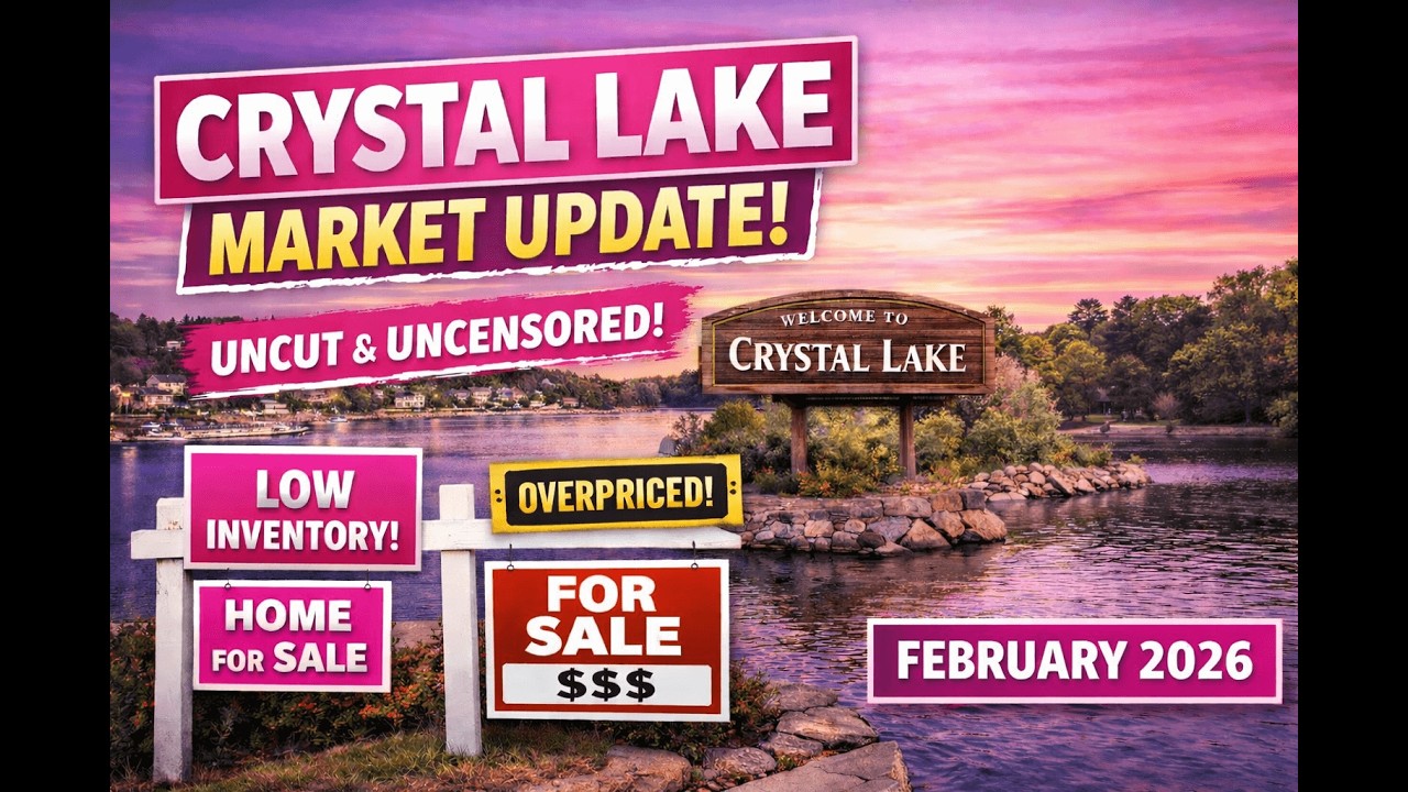 Crystal Lake Real Estate Update: What Buyers & Sellers Need to Know (Feb 2026)
