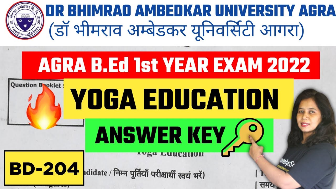 🔥BD-204 Answer Key🔑 | Yoga Education paper solution | Agra B.ed 2nd Year Exam 2022