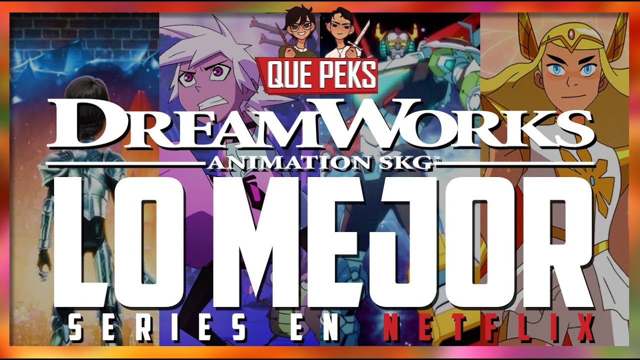 DreamWorks Animation - &iexcl;Las MEJORES SERIES Animadas, QUE NO TE PUEDES PERDER, de DreamWorks NETFLIX!