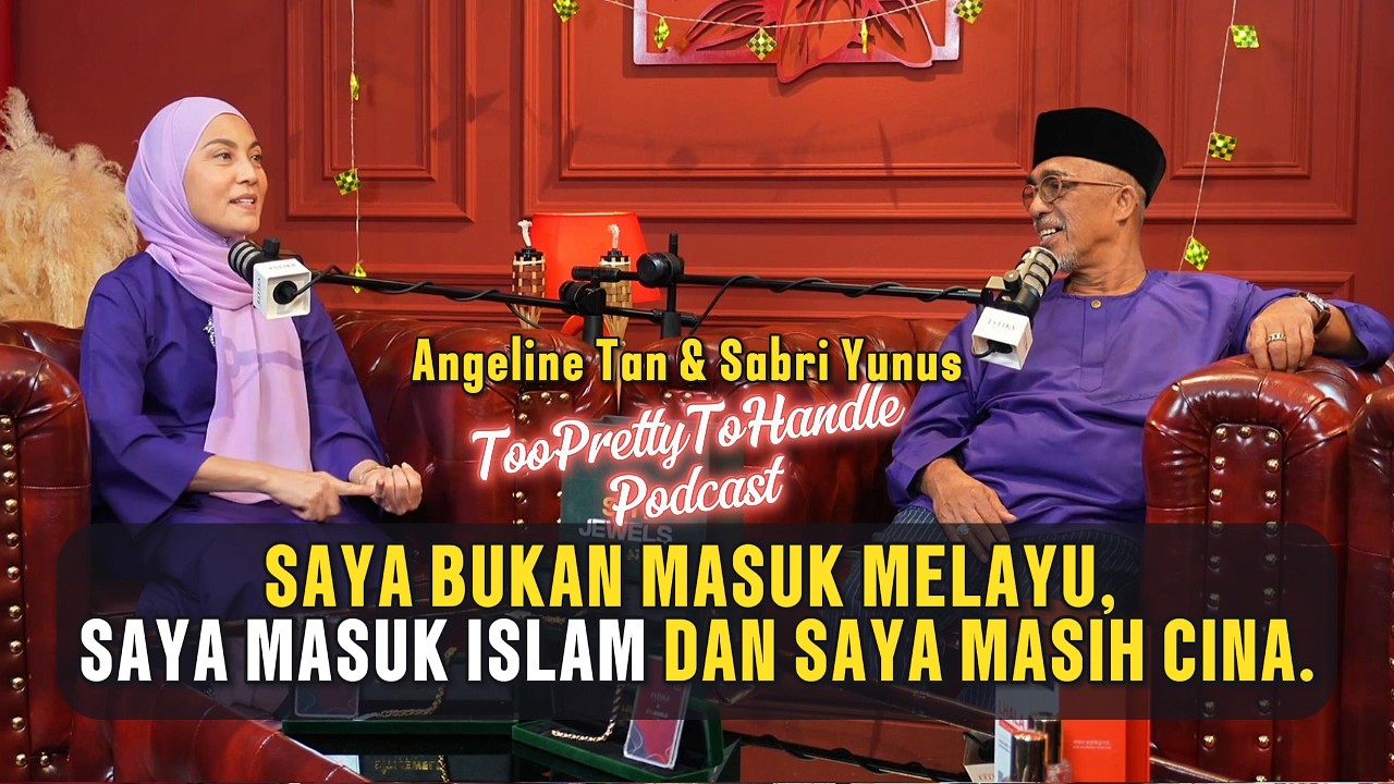 Too Pretty To Handle Podcast : EP 19 (PART 3) : SAYA BUKAN MASUK MELAYU, SAYA MASUK ISLAM.