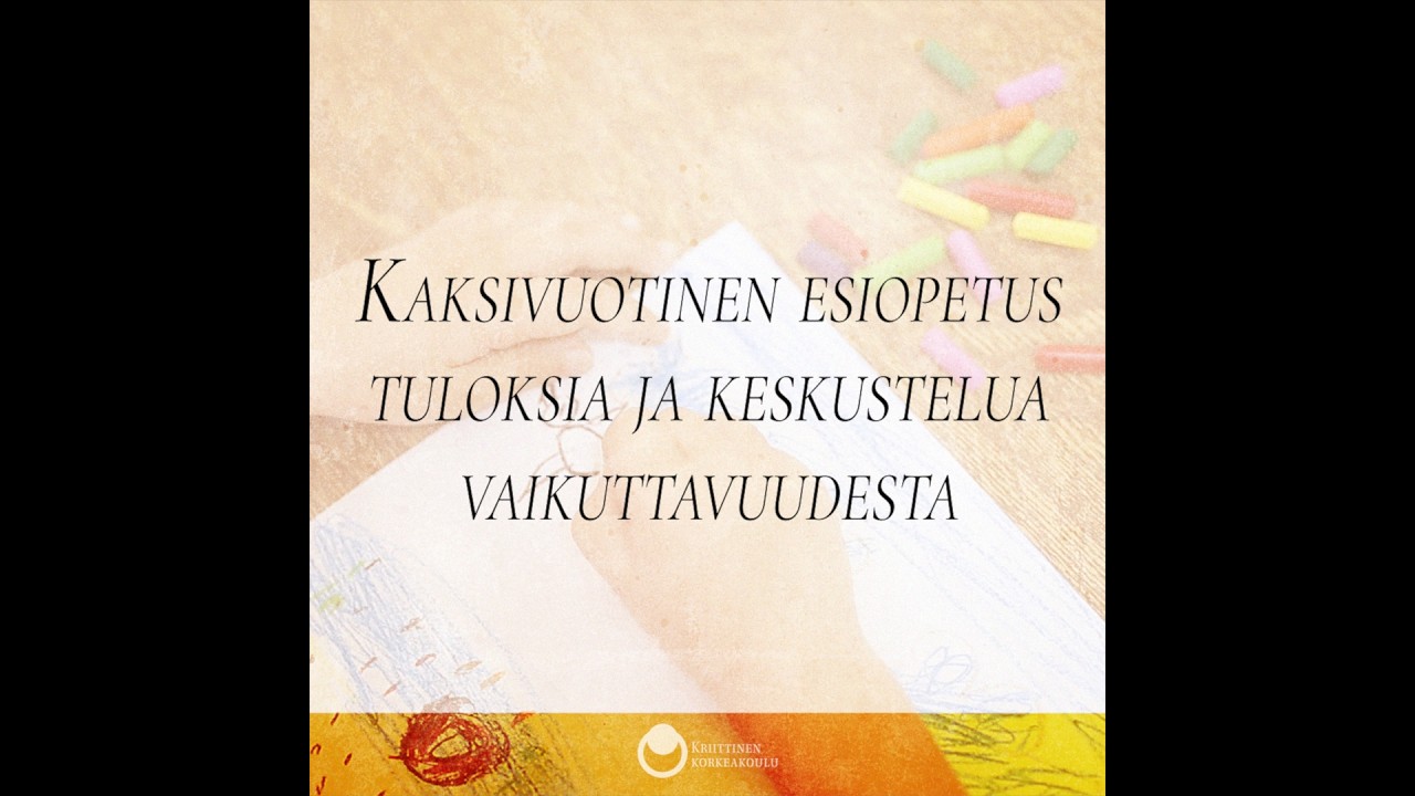 Kaksivuotinen esiopetus – Matti Sarvimäki