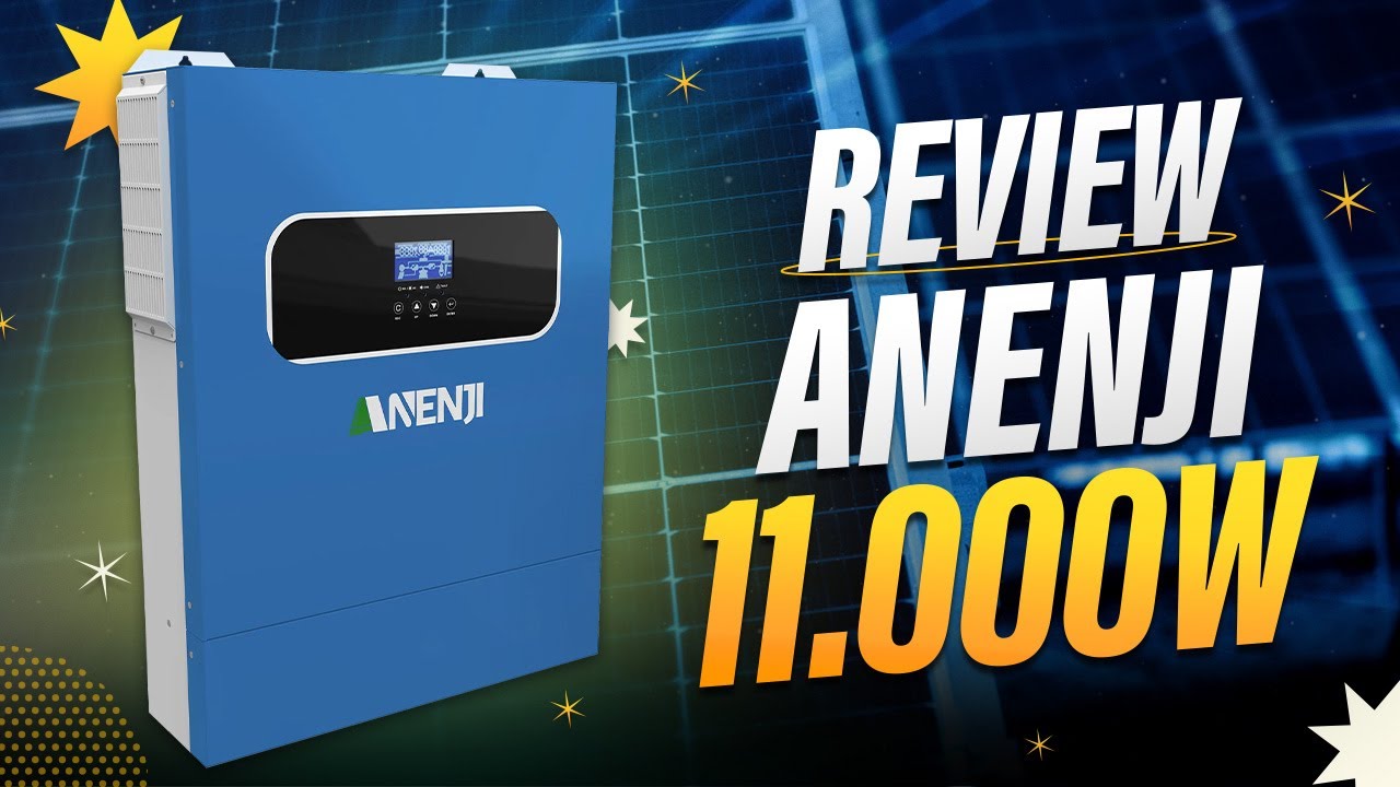 Inversor H&iacute;brido Anenji: O MAIOR do Aliexpress? Meu review | BarbaSolar | ANJ-HHS-11KW-48V