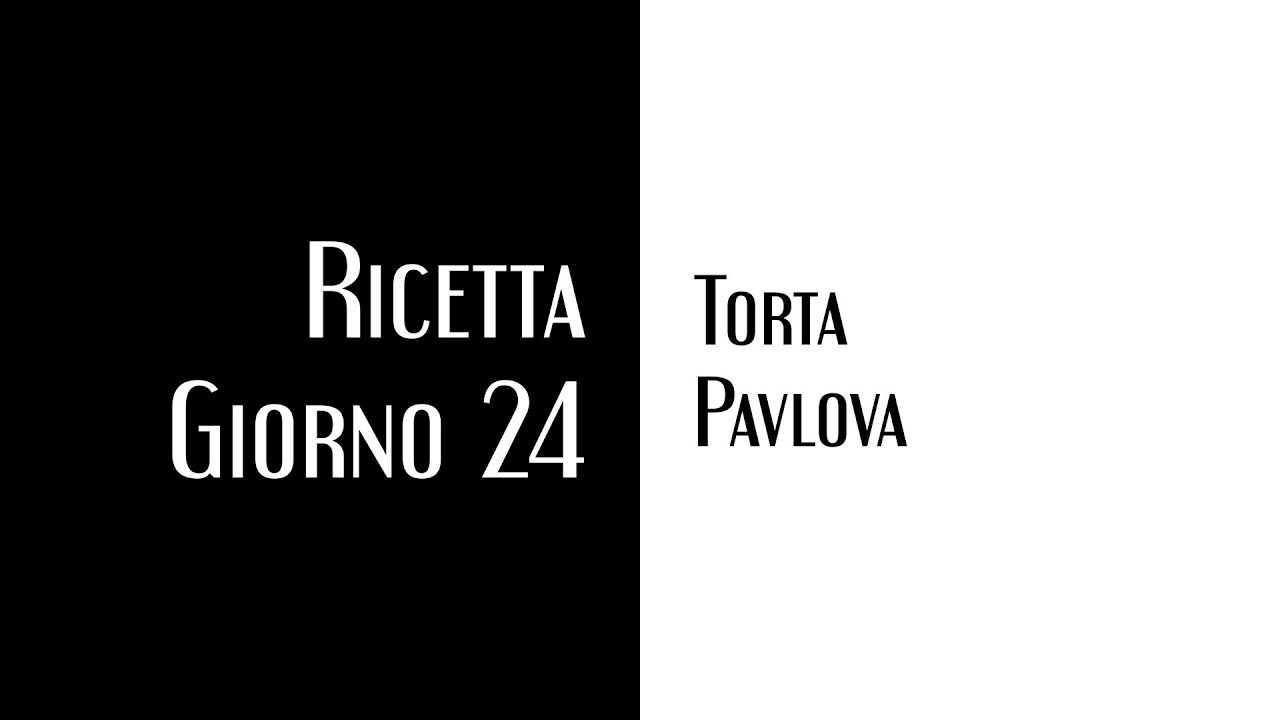 Giorno 24 - Torta Pavlova
