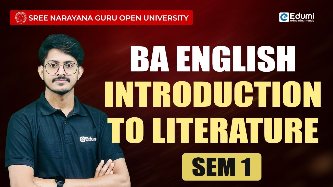 SGOU |BA ENGLISH |SEM1 |Introduction To Literature|Mr Safeer 