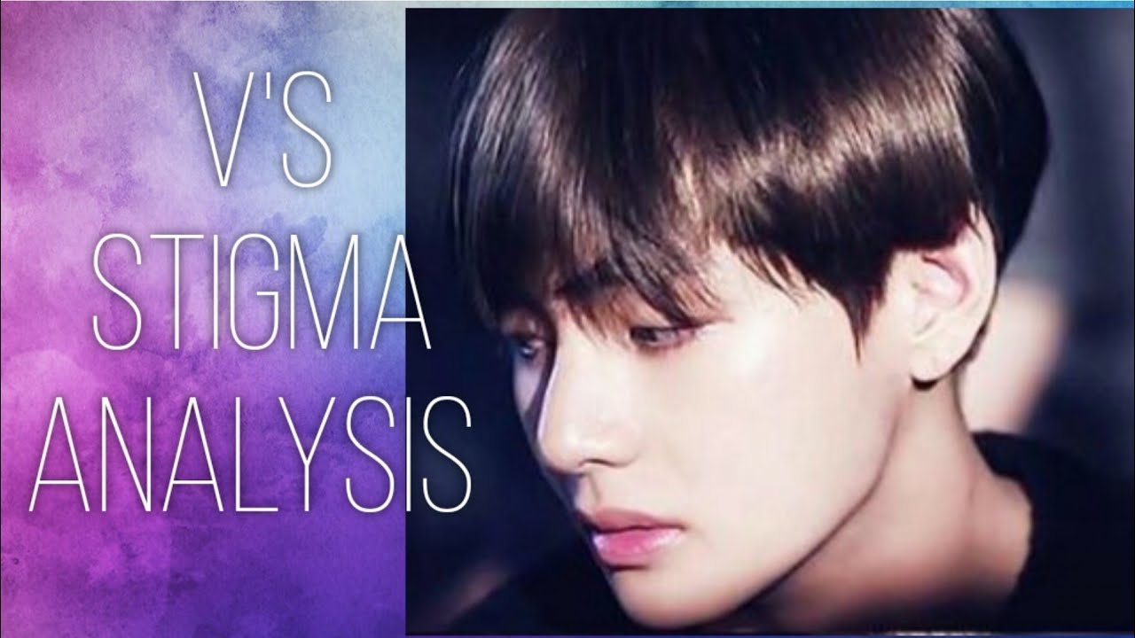 Stigma by V Analysis