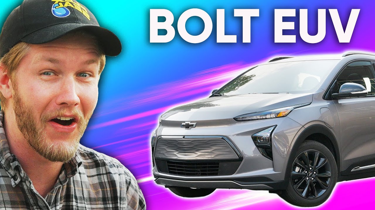 I was wrong about the Chevy Bolt... - Chevy Bolt EUV