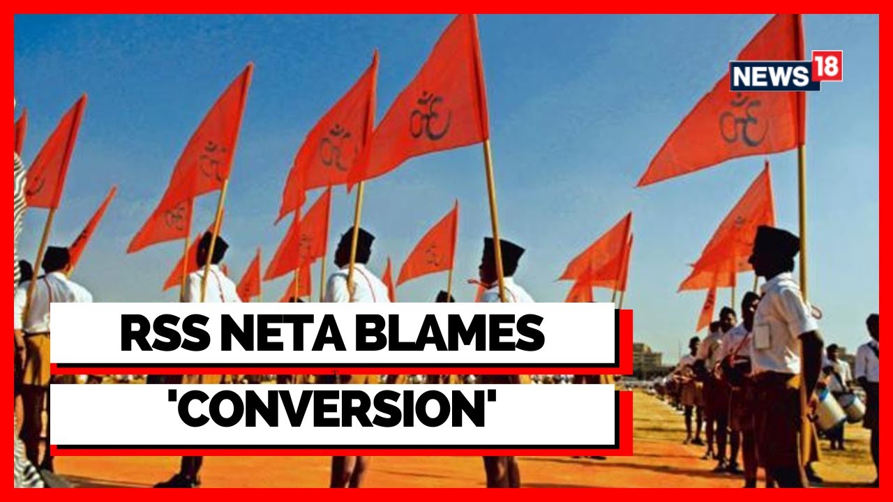 RSS News | RSS  Leader Blames Religious Conversion For 'Population Imbalance' |English News | News18