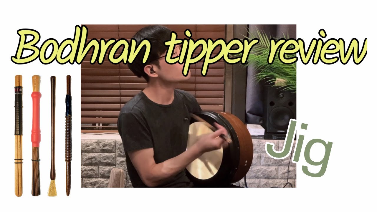 Tippers comparison for modern bodhran - Jig (바우런 티퍼)