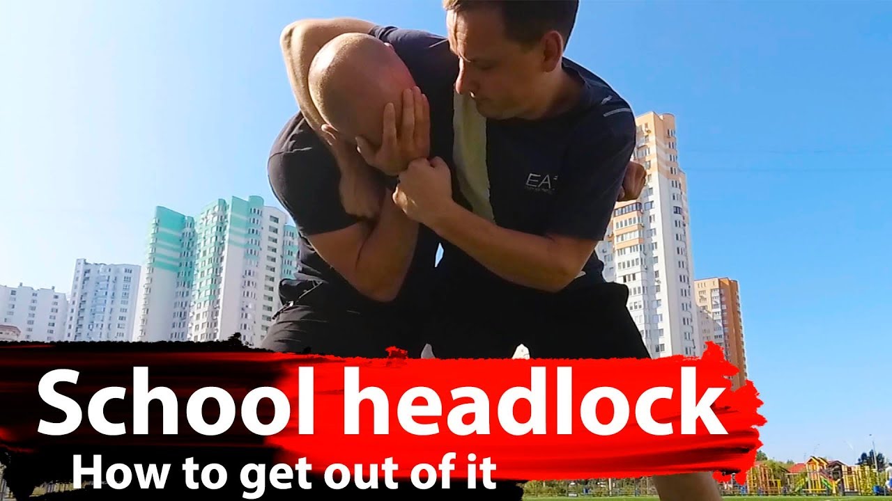 School headlock. How to get out of it?